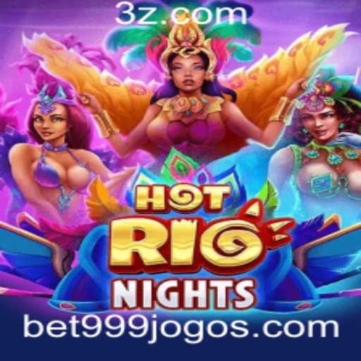 Desvendando HotRioNights: Um Mergulho nas Noites Calientes do Rio com bet999
