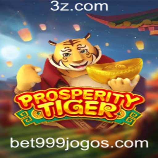 Explorando ProsperityTiger: Um Mergulho no Universo de Bet999